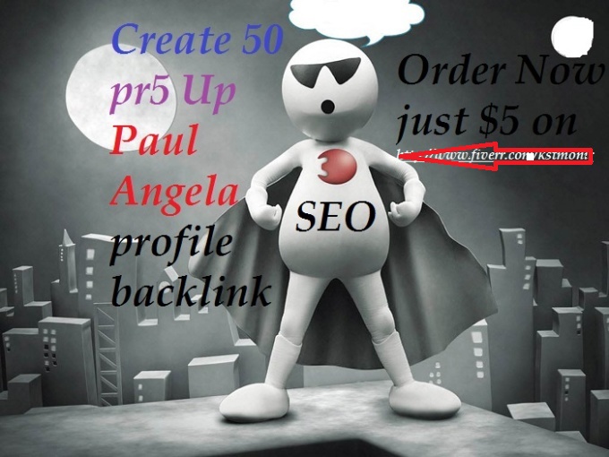 I will create 50 pr5 Up Paul Angela profile backlink