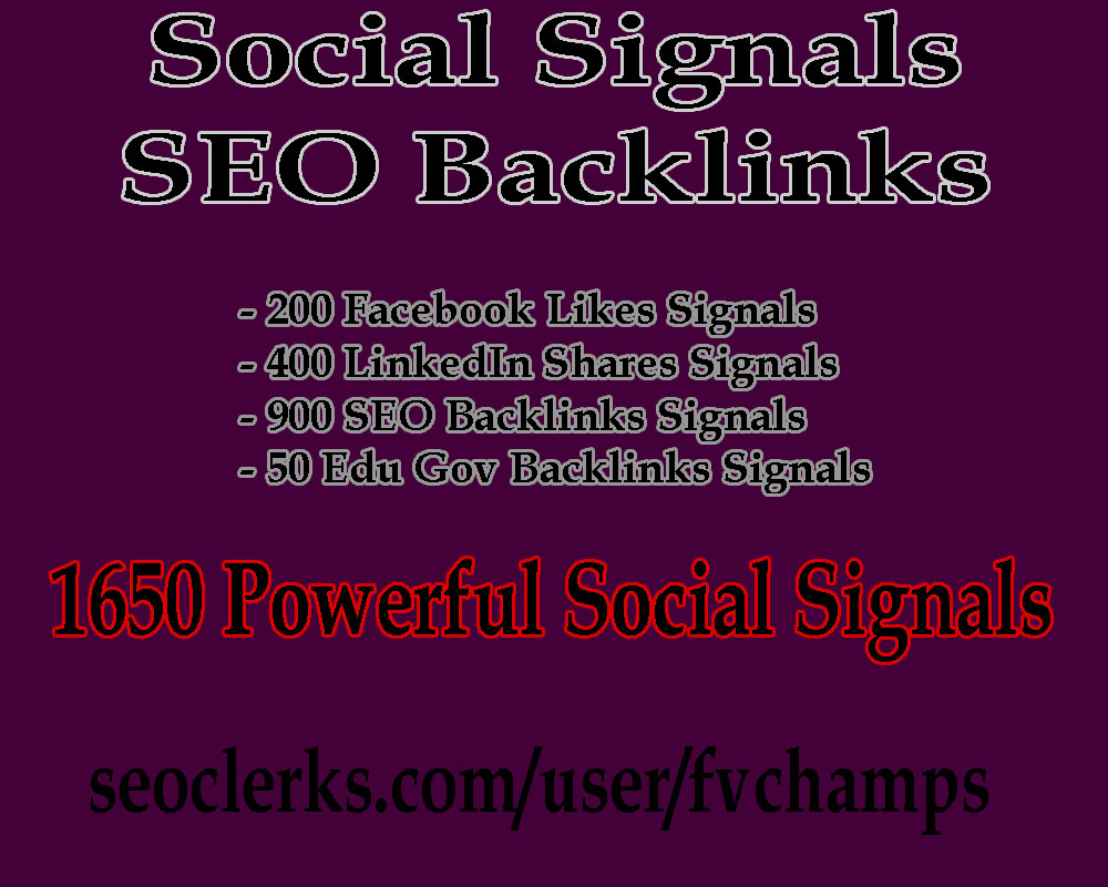 will Build 1650 Powerful Social Signals, Quality and Cheapest service on Seoclerks