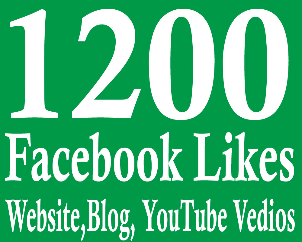 will Permanent 1200+ Facebook website Likes