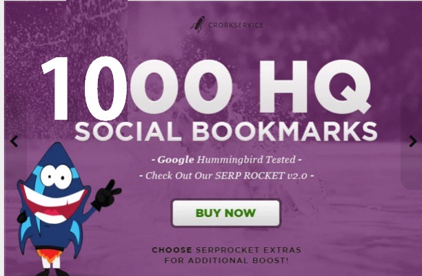 will add your site to 1000 SEO social bookmarks high quality backlinks, rss, ping