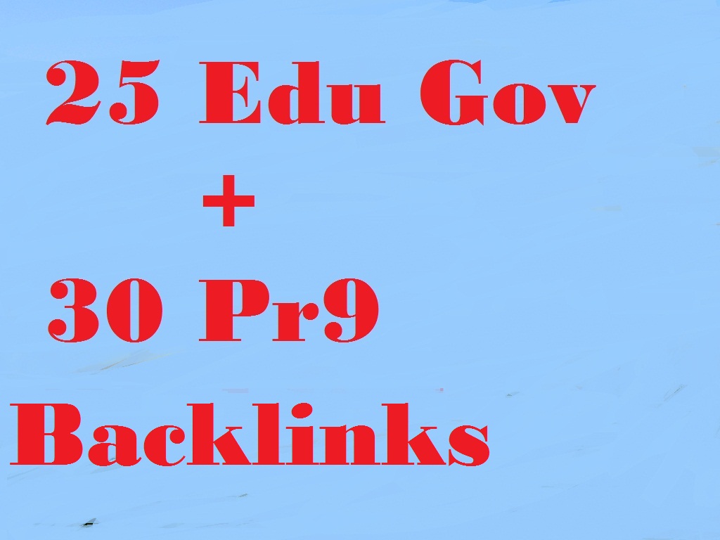 will Awesome 55 Backlinks, 25 Edu Gov Backlinks With 30 Pr9 Backlinks