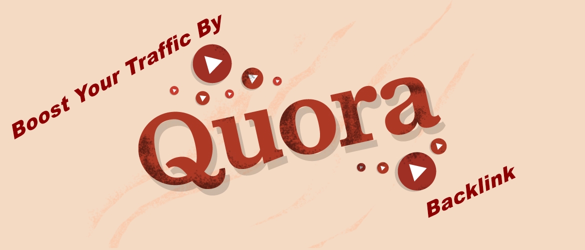 will Boost Your Traffic With 20 High Quality Quora Answers