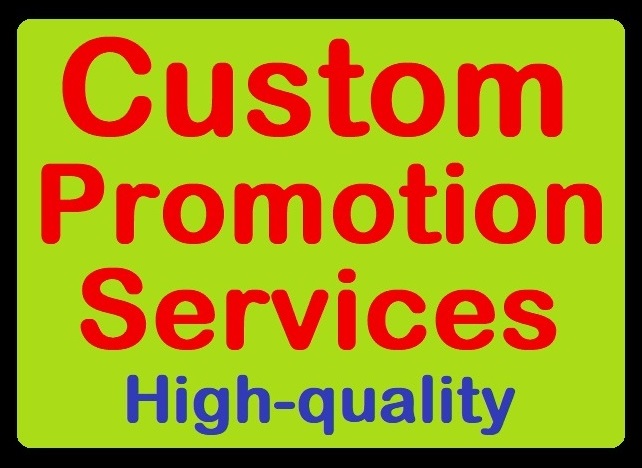 Custom Order Promotion High Quality Service for Special Clients