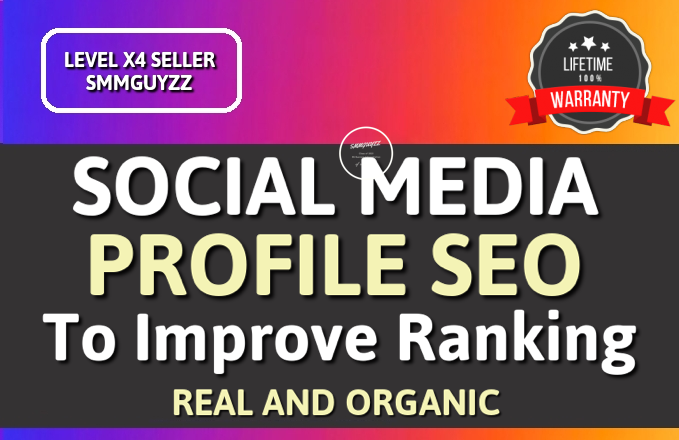 I Will Do SEO For Your Social Media To Improve Ranking 