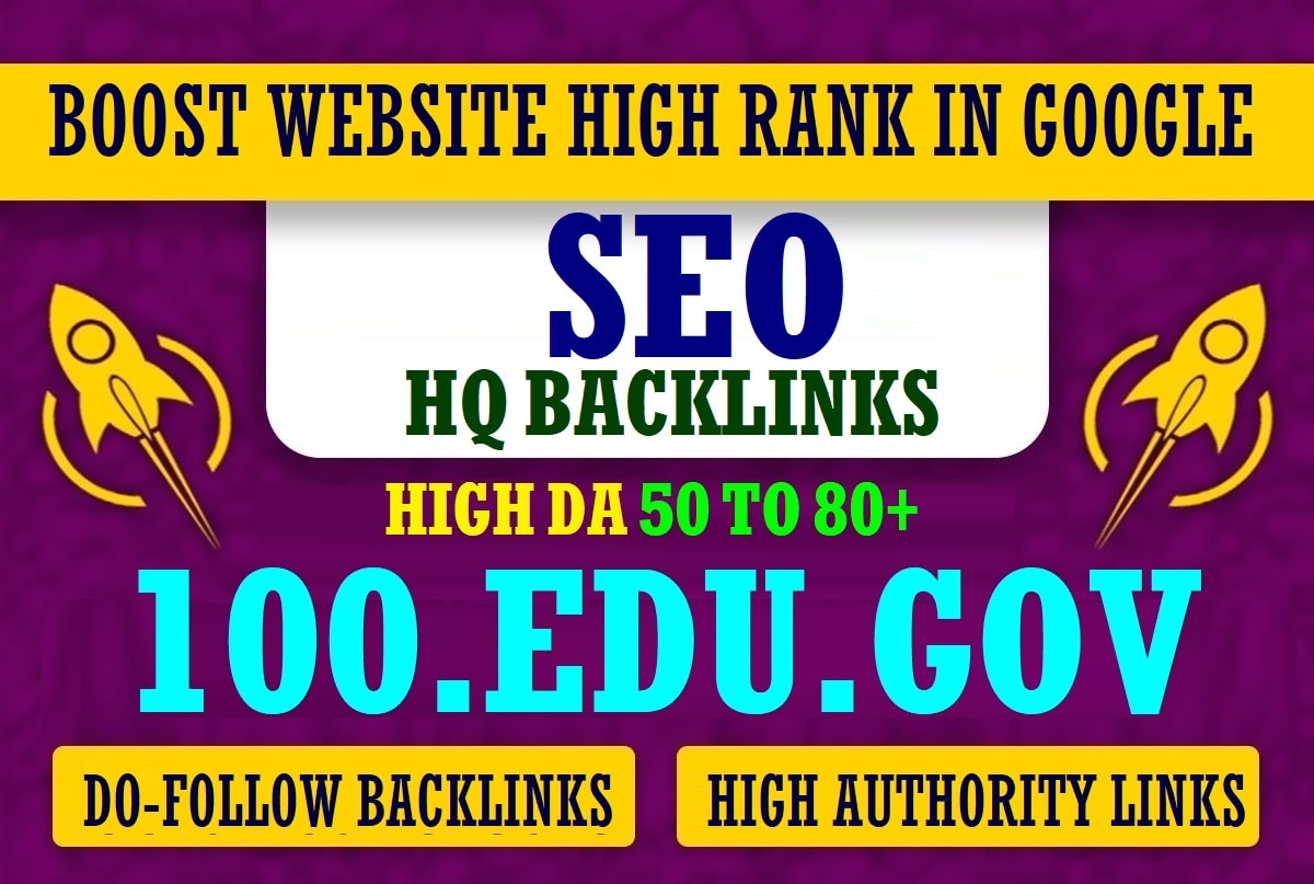 Manually Create 100 High Quality Gov and Edu Backlinks For Ranking