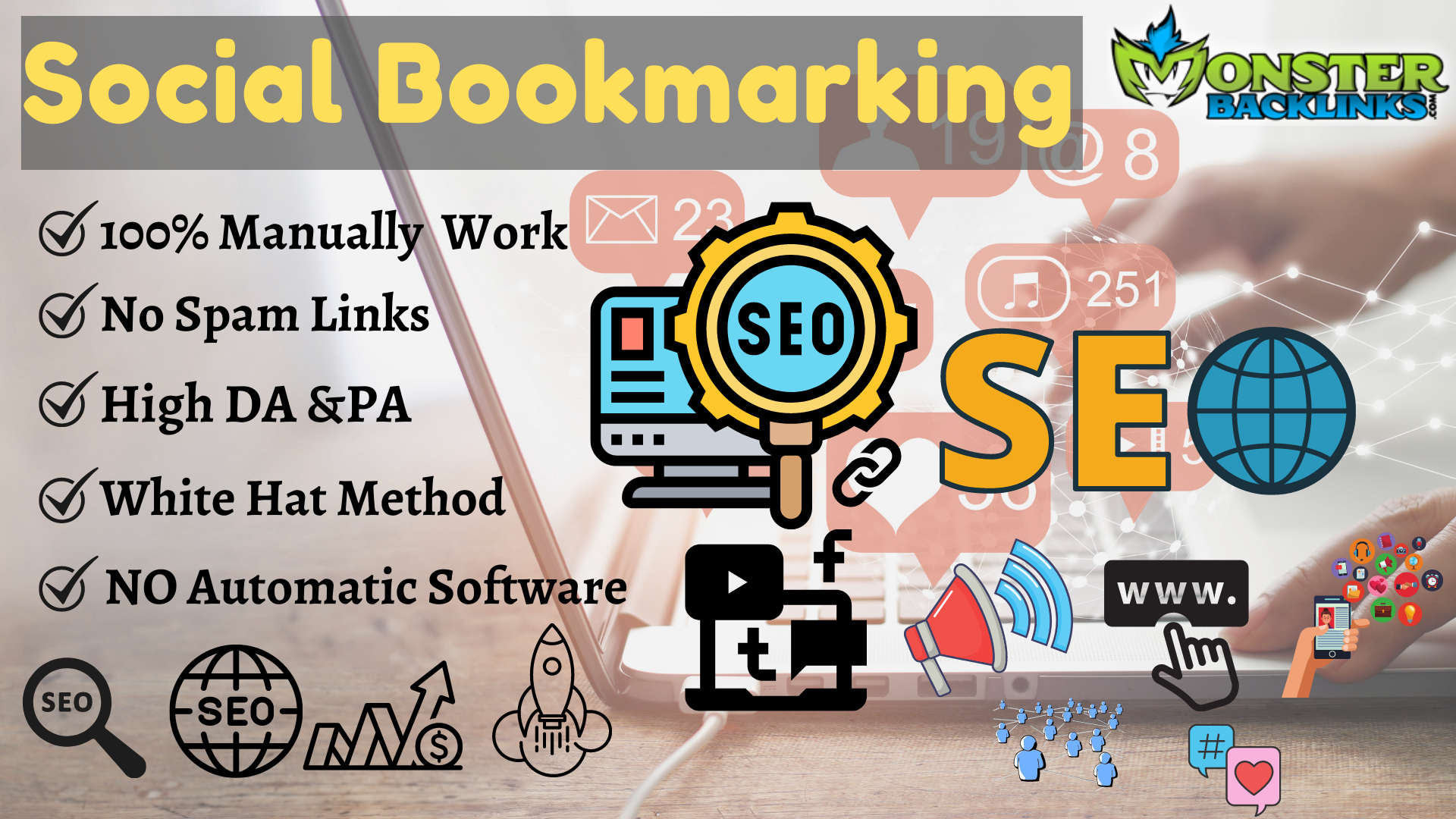 I Will Manually Top 100 High-Quality Social Bookmarking To Rank Website.
