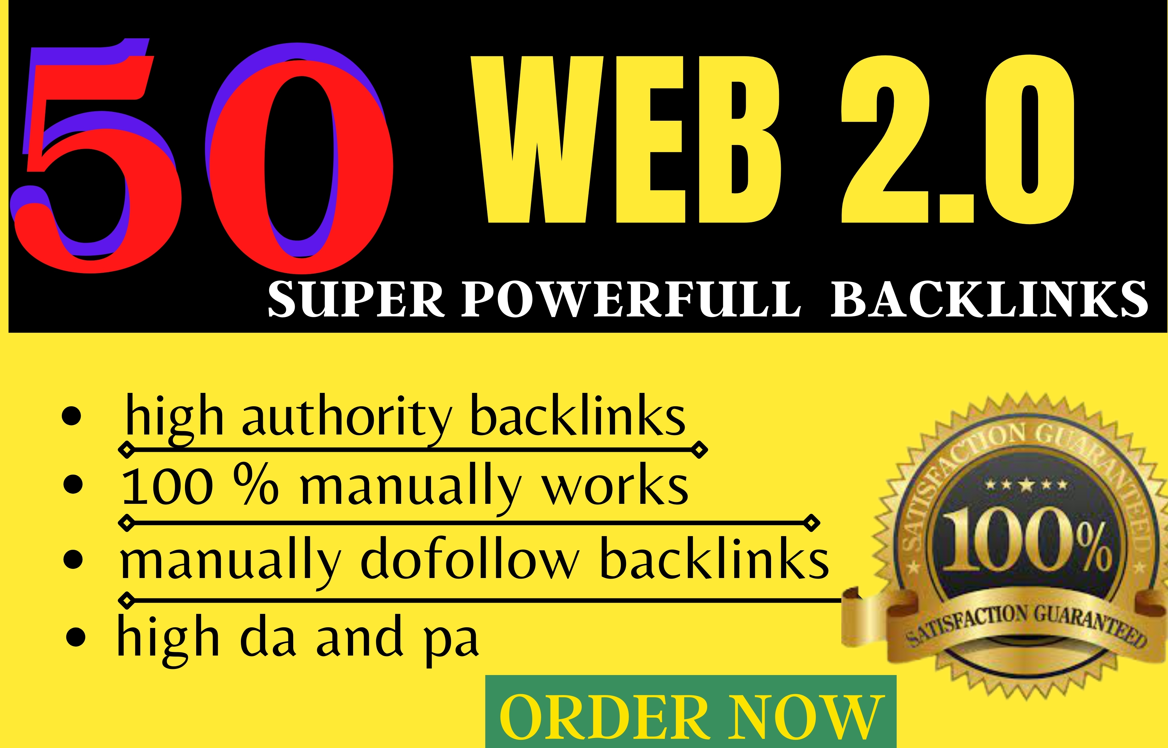 Manually Create 50 super powerful high authority dofollow web 2 0 backlinks