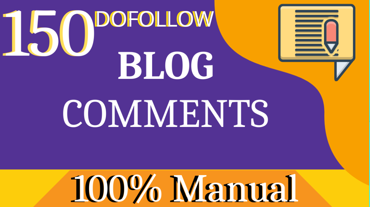 I will 150 niche relevant blog comments seo dofollow backlinks