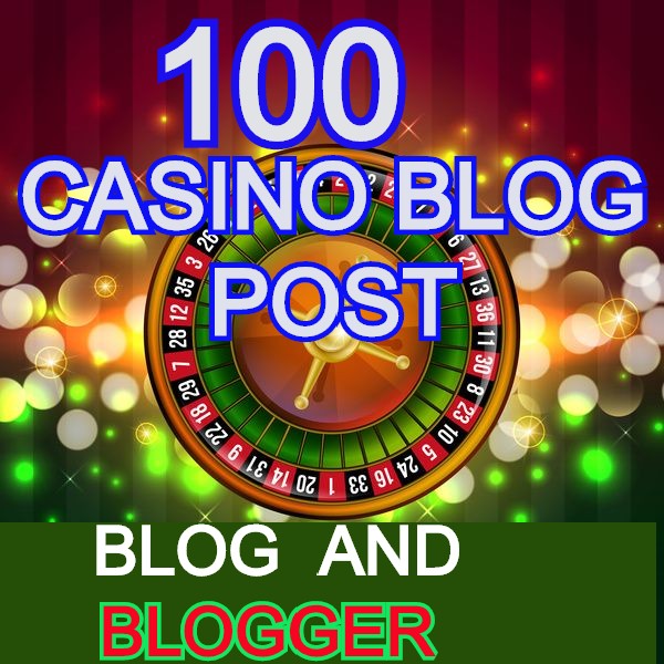 100 Casino Blog post- Casino / Gambling / Poker / Betting / sports sites From Web2.0 Poperties