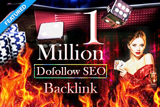 1 milllion strong dofollow seo gsa backlink for adult, Gambling all kind of sites ranking 