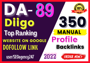 Manually Create Diigo High Quality 350 Profile Backlink DA-89 Google 1st Ranking!.