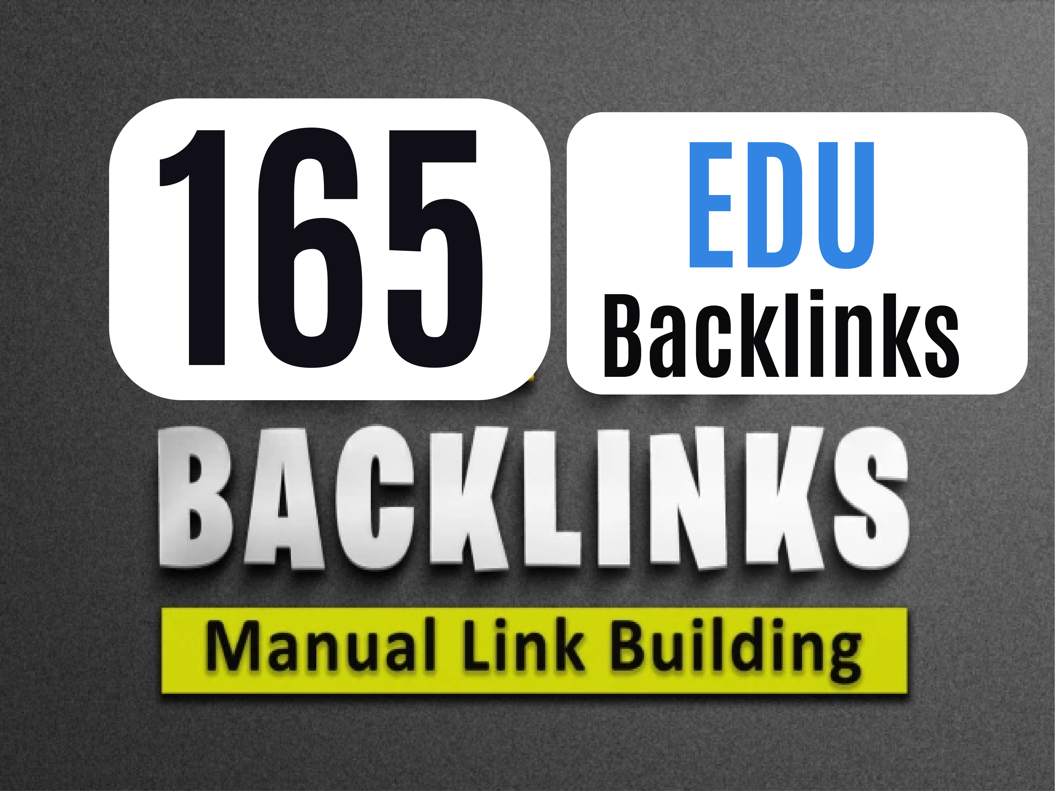 Create A Unique 165 Edu high authority SEO link building backlinks for your website