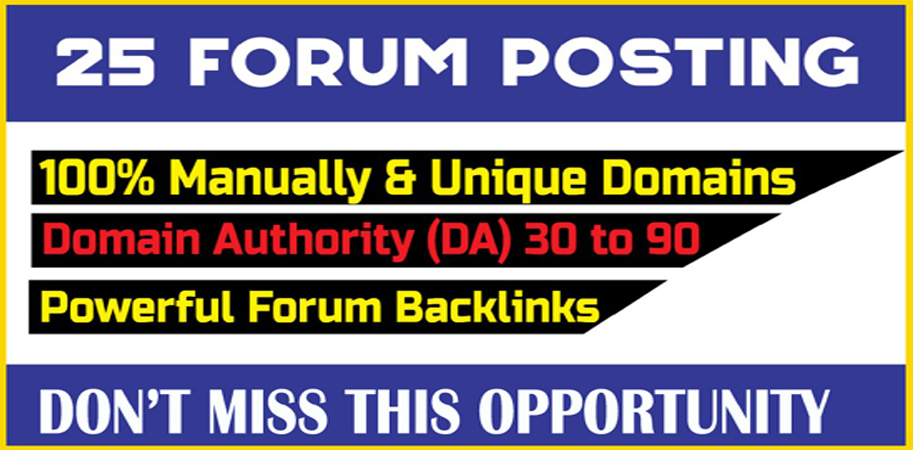 I will do create 25 high quality forum posting backlinks