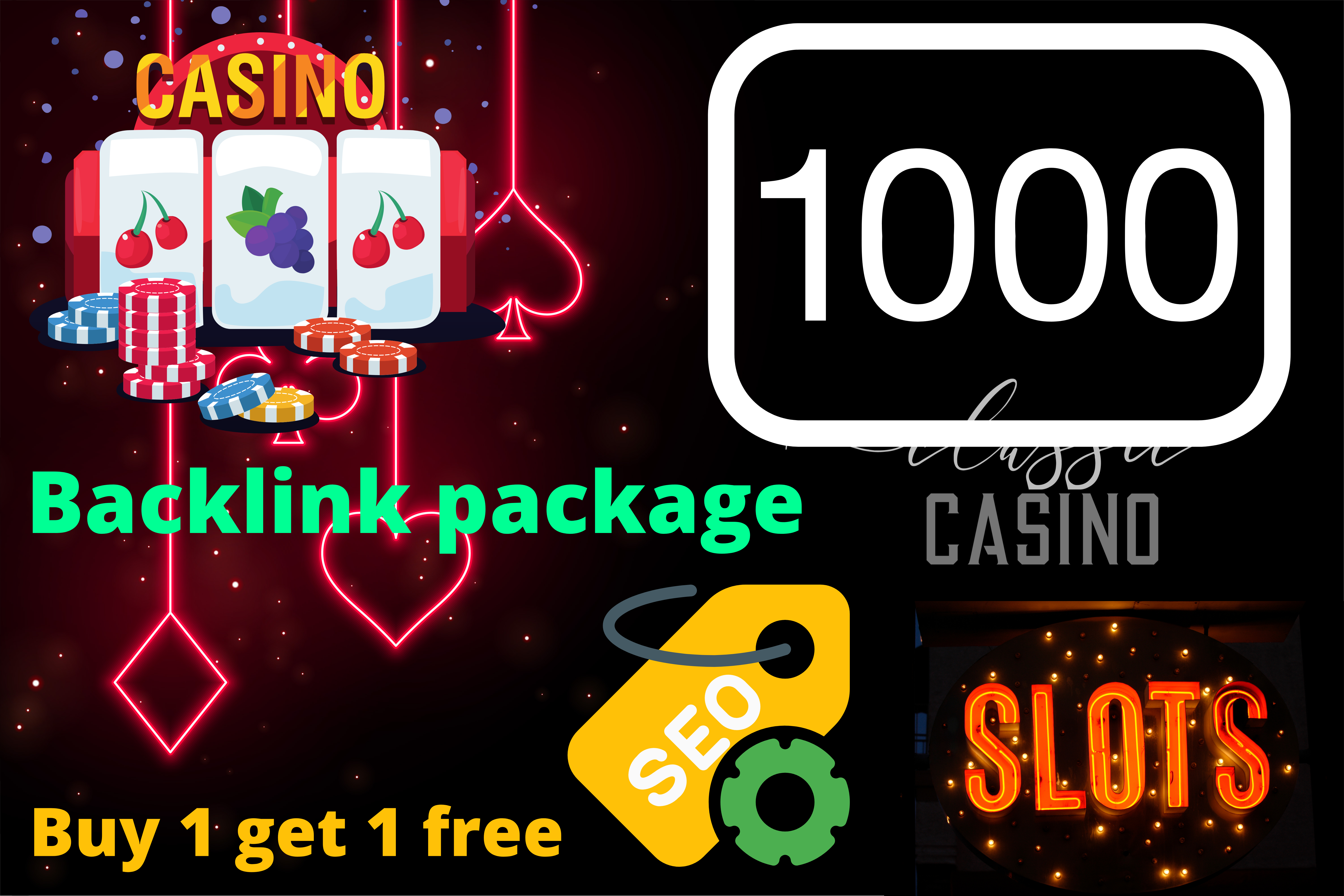 Buy 1 get 1 free package of Gambling backlinks,poker, Casino Backlinks, for Google Top ranking 
