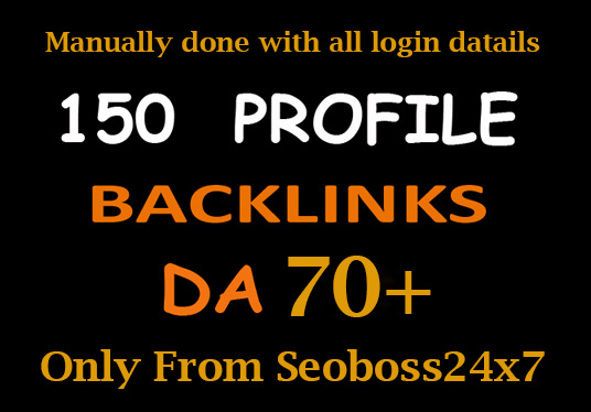 Manually 150 High Authority Profile Backlinks from DA PA-100-50 Site-Skyrocket your Google Ranking