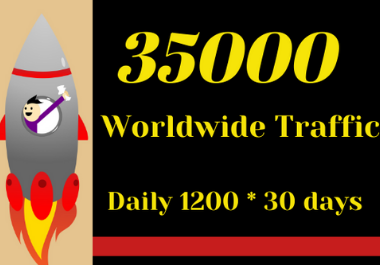 I will send 1200 Daily Traffic Worldwide for one Month
