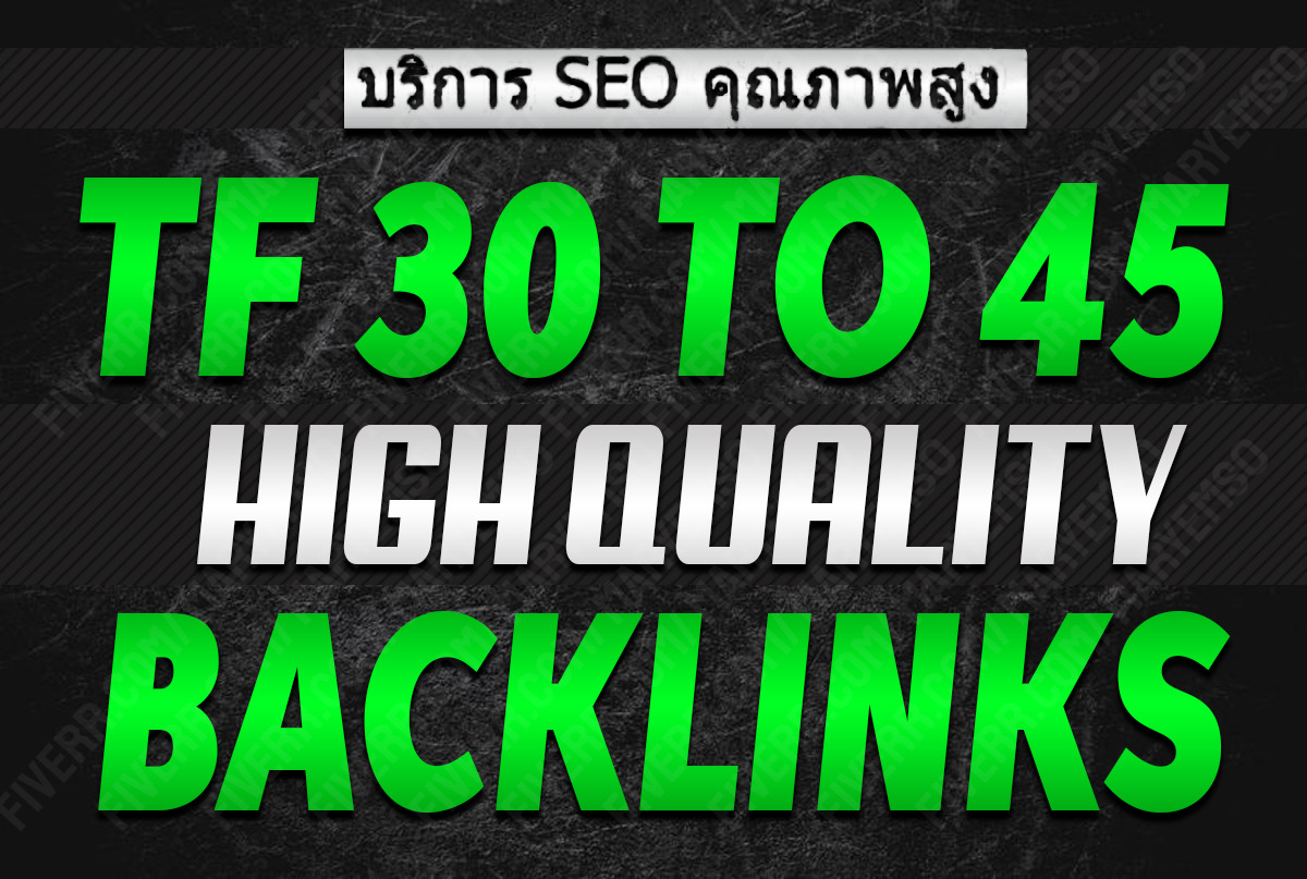 Get 05 High Quality TF 30+ backlinks in cheap price