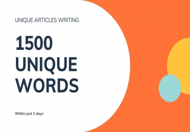 1500 Words Well-researched Article For Blog or Website