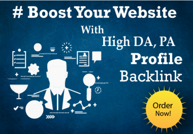 I will create 30 High Authority Profile Backlinks the boost your site