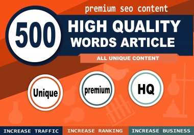 500 words high quality article within 24hrs