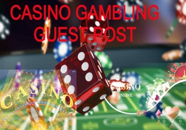 Guest Post on Casino and Gambling High Quality Blog