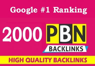 2000 Powerful PBN Backlinks on High DA PA