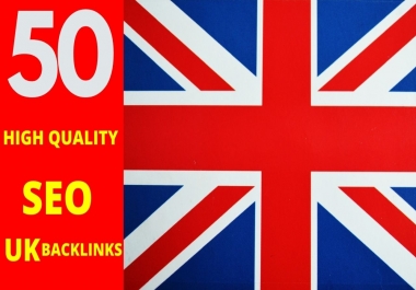 create 50 permanent UK backlinks with high DA sites