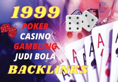 1999 Unique Domain CASINO,  GAMBLING,  POKER PBN Backlinks