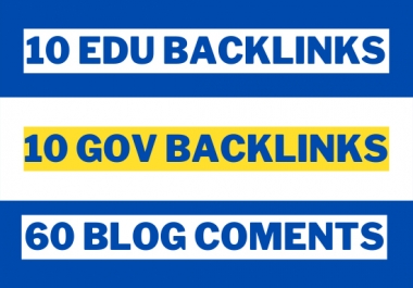 20 EDU/GOV + 60 Blog Comments With High DA PA Backlinks Total 80 Blog Comments