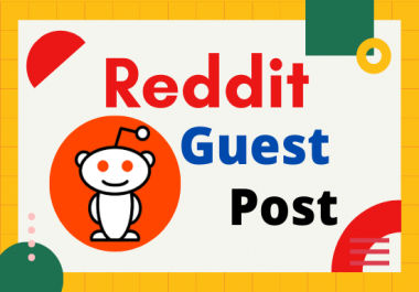 Write And Publish 10 Reddit Guest Post DA 91,  PA 90