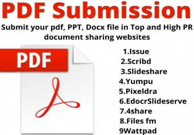 I will do Manually PDF submission to 40 high authority document sharing sites