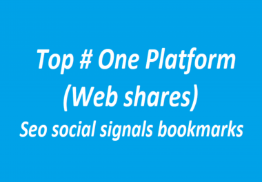 100+ Huge Boost Top One Platform SEO Social Signals Bookmarks High Quality