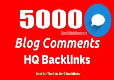 5000 blog comments HQ backlinks for SEO Rank Now,  Youtube,  Business,  website, blog,  social media etc.
