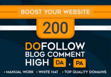 make 200 blog comments on your web site with high da pa