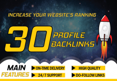 I will create 30 high quality profile backlinks