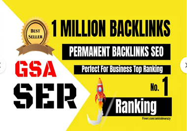 1 million high quality verified gsa ser dofollow blogcomment backlinks