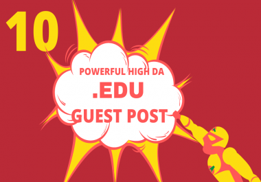 I Will Publish 10 High DA EDU Guest Post on Top Universities