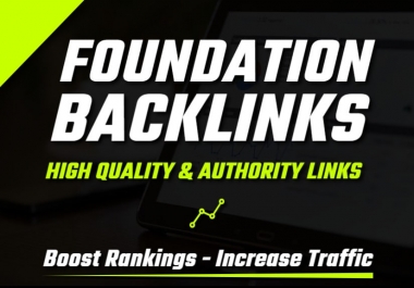 I will boost google ranking with Foundation SEO backlinks high da link building service