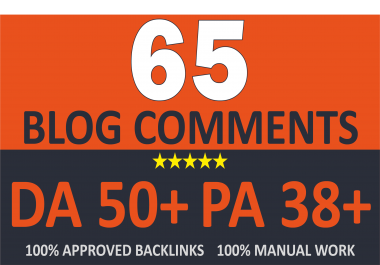 Create 65 UNIQUE DOFOLLOW Blog Comments On DA 50+ Sites