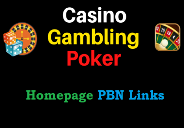 I will get Get Niche 100 Casino,  Gambling,  Poker,  Judi Related High DA/PA websites