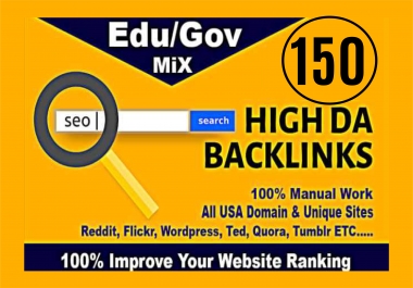 Create 150 EDU-GOV Backlinks High Authority Site to Boost Your Google Rank