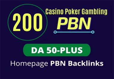 Create 200 Casino Poker Gambling PBN Dofollow Permanent Homepage Backlinks