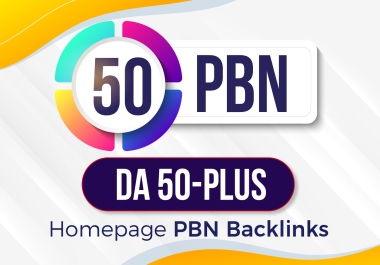 Build,  All DA50+ High Quality 50 PBN Backlinks,  To Website Improving