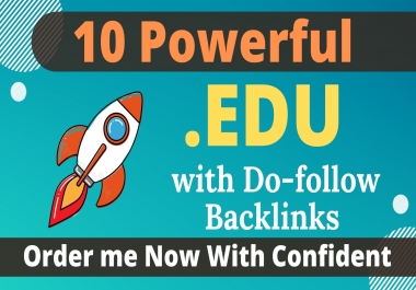 10 Powerful Profile. EDU Backlinks Manually Created from Top Rated Universities with Quick Delivery