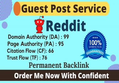 I will Write & Publish A Guest Post On Reddit DA 99,  PA 95 With high quality Backlink