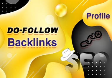 Do 150 high da dofollow profile SEO backlinks