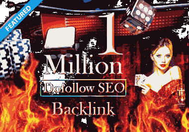 1 milllion strong dofollow seo gsa backlink for adult,  Gambling all kind of sites ranking