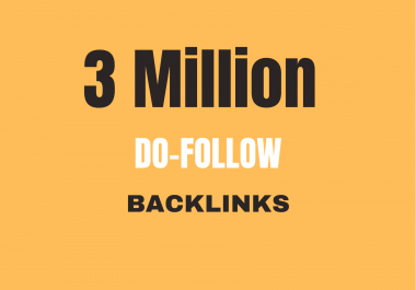 3M do-follow GSA Backlink to boost your ranking