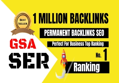 Build 1 million backlinks SEO skyrocket your google ranking
