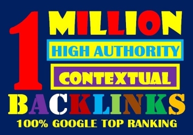 Build 1 Million High Authority Dofollow Contextual SEO Tier Backlinks